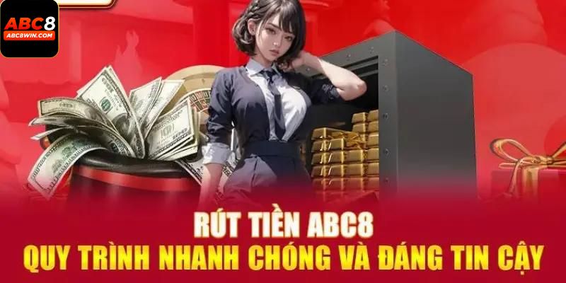 hướng dẫn rút tiền abc8